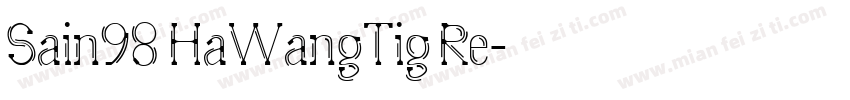 Sain98 HaWangTig Re字体转换